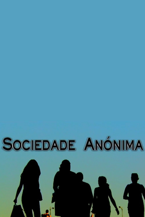 Sociedade Anónima poster