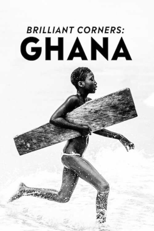 Movie poster for Brilliant Corners : Ghana (2017)
