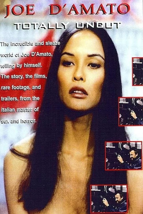 Movie poster for Joe D'Amato Totally Uncut - The Erotic Experience (1999)