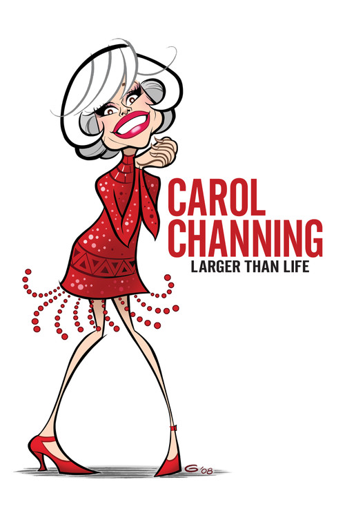 Movie poster for Carol Channing: Larger Than Life (2012)