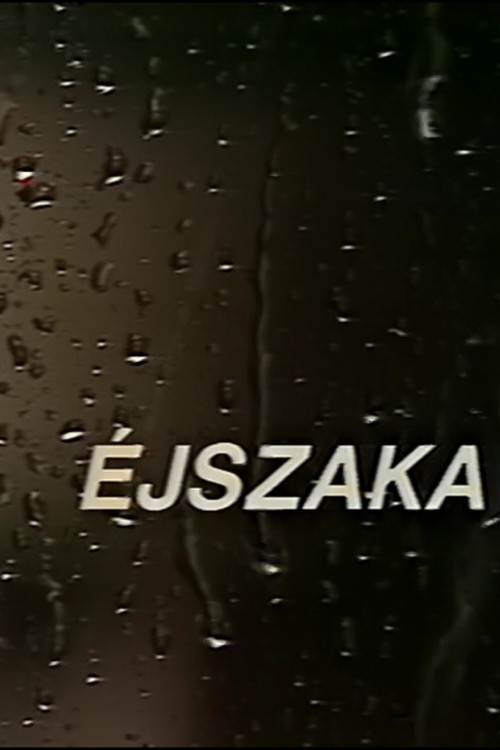 Movie poster for Éjszaka (1989)