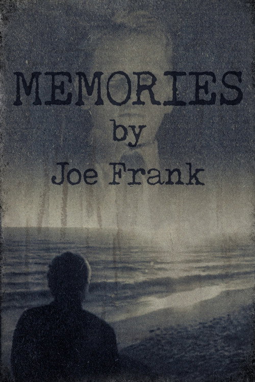 Movie poster for Memories by Joe Frank (1993)