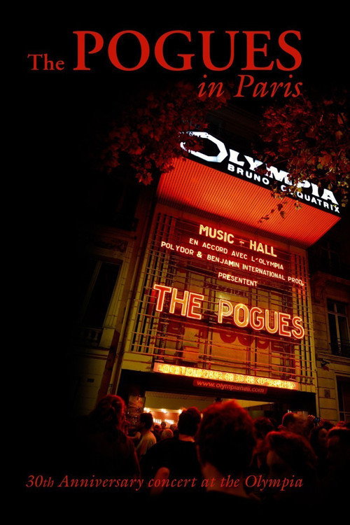 Movie poster for The Pogues in Paris: 30th Anniversary Concert (2012)