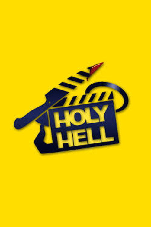 Movie poster for Holy Hell (2010)