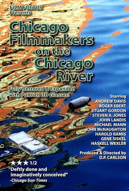 Movie poster for Chicago Filmmakers on the Chicago River (2004)