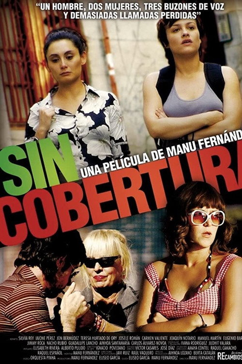 Movie poster for Sin cobertura (2011)