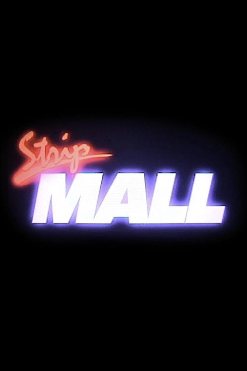 Movie poster for Strip Mall (2025)