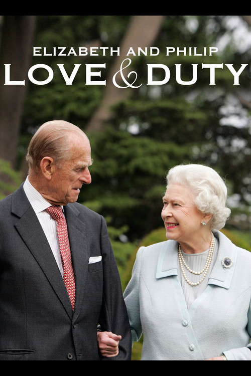 Movie poster for Elizabeth & Philip: Love and Duty (2017)