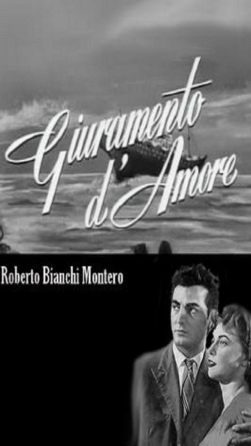Movie poster for Giuramento d'amore (1955)