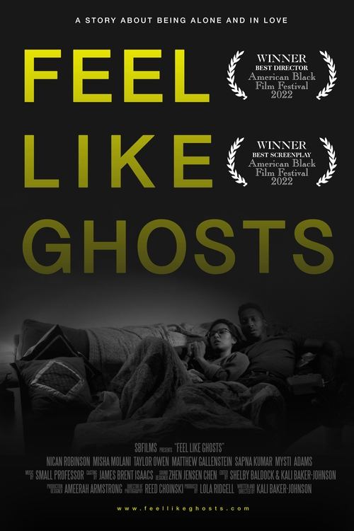 Movie poster for Feel Like Ghosts (2022)