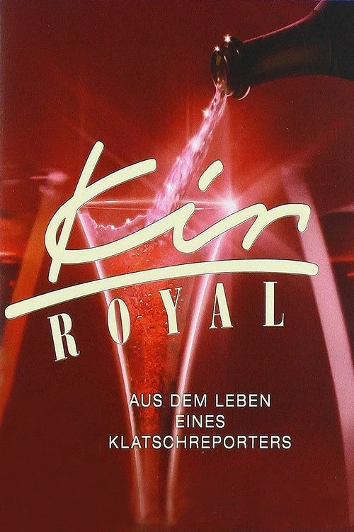 Kir Royal poster