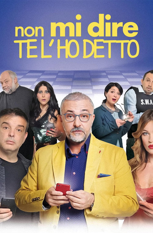 Movie poster for Non mi dire te l'ho detto (2023)