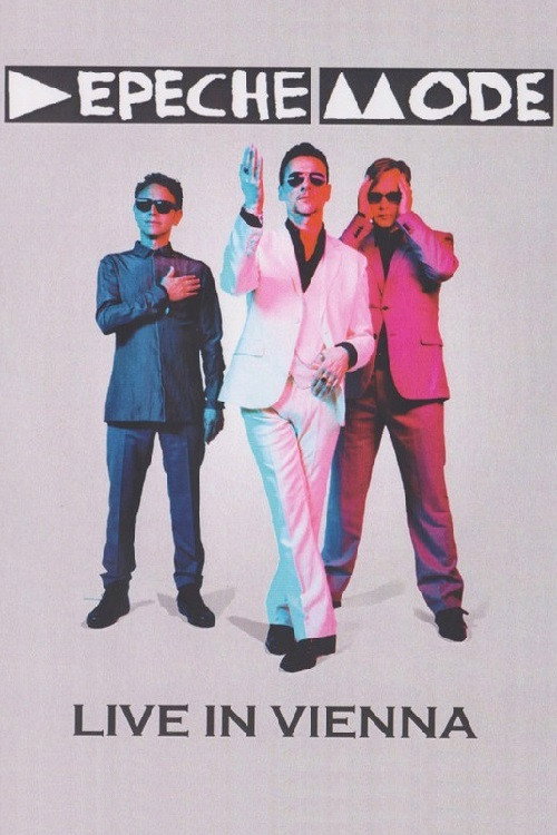 Movie poster for Depeche Mode: Live in Vienna (2013)