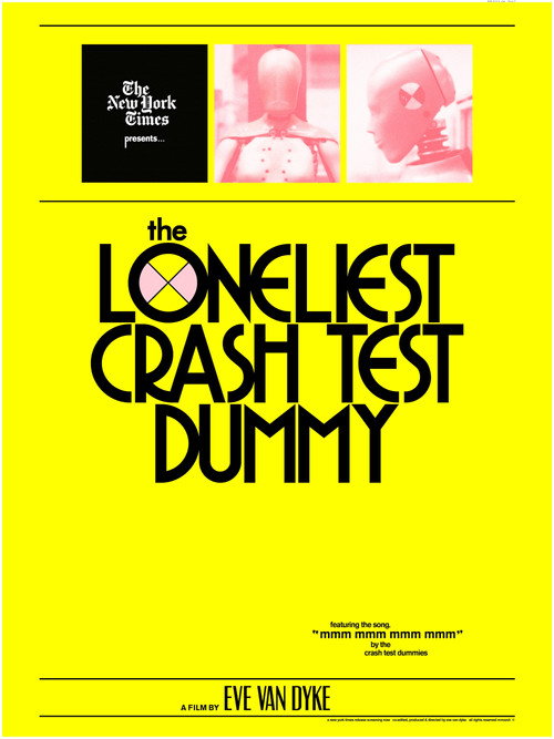 Movie poster for The Loneliest Crash Test Dummy