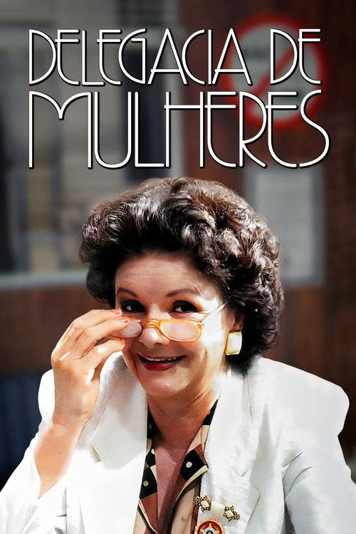 Delegacia de Mulheres poster
