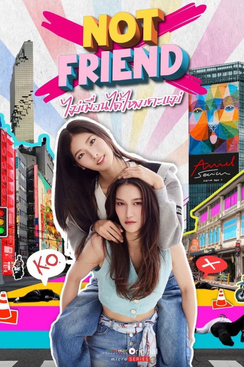 Not Friend poster