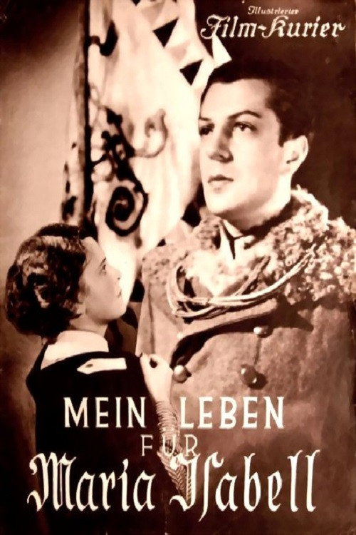 Movie poster for Mein Leben für Maria Isabell (1935)