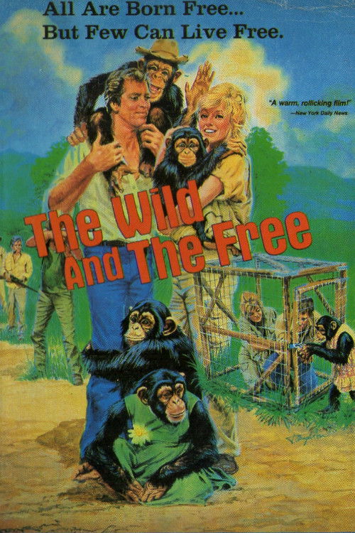 Movie poster for The Wild and the Free (1980)