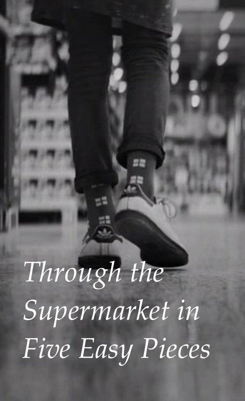Movie poster for Through the Supermarket in Five Easy Pieces (2017)