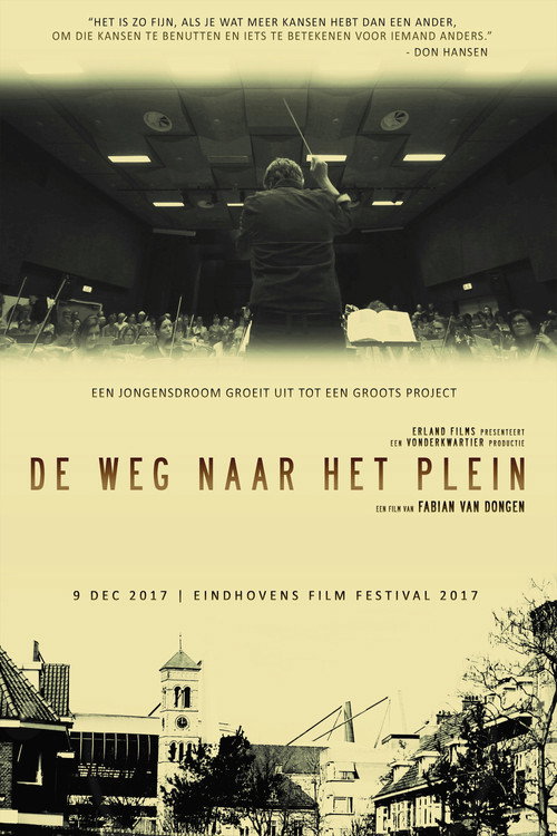 Movie poster for De Weg Naar Het Plein (2017)