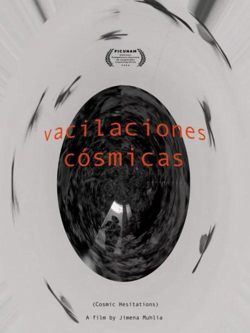 Movie poster for Vacilaciones cósmicas (2024)