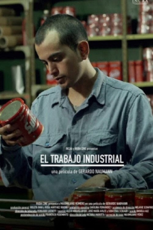 Movie poster for El Trabajo Industrial (2015)