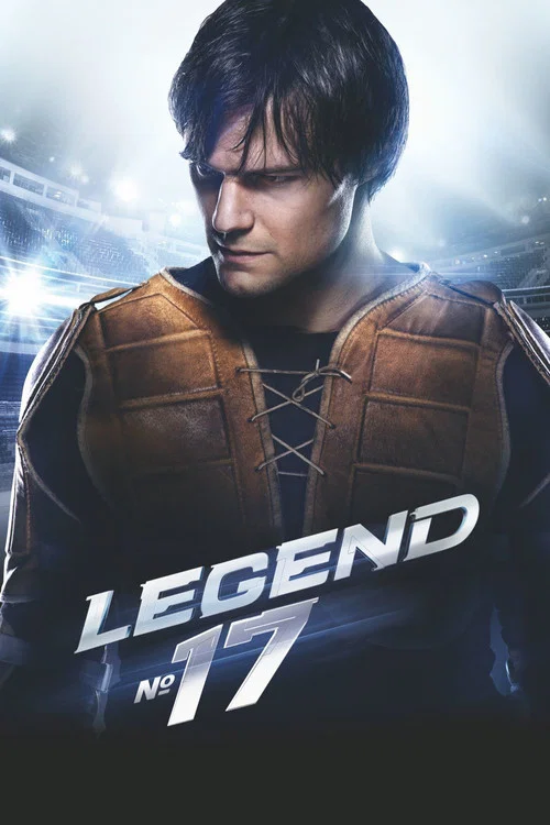 Movie poster for Legend No. 17 (2013)