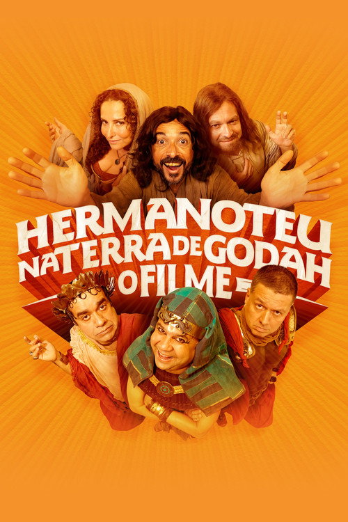 Movie poster for Hermanoteu na Terra de Godah: O Filme (2021)
