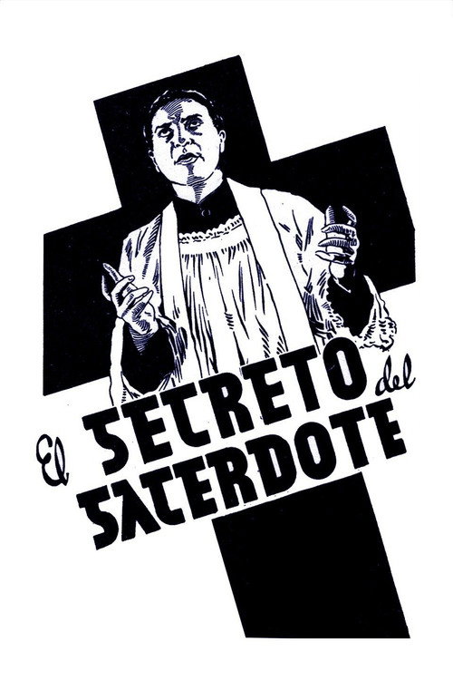 Movie poster for El secreto del sacerdote (1941)