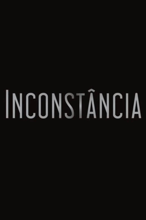 Movie poster for Inconstância (2011)