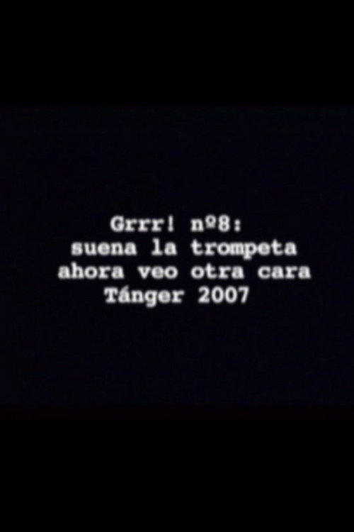 Movie poster for Suena la trompeta, ahora veo otra cara (2007)