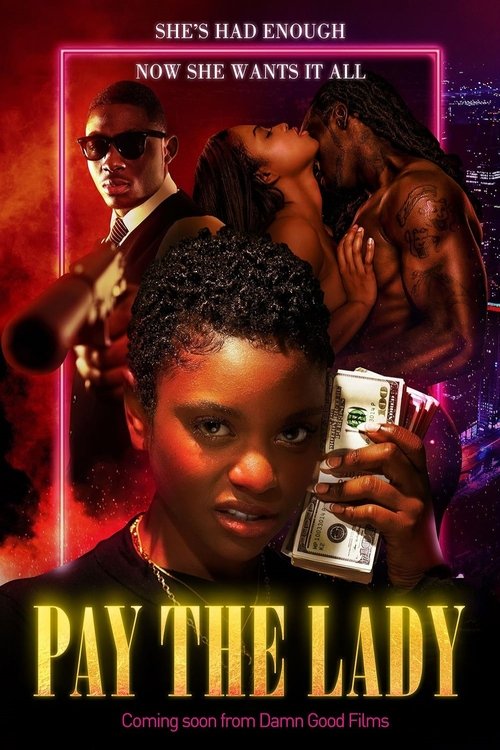 Movie poster for Pay the Lady (2023)