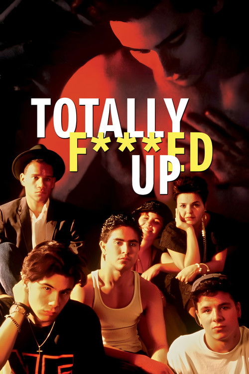 Movie poster for Totally F***ed Up (1994)