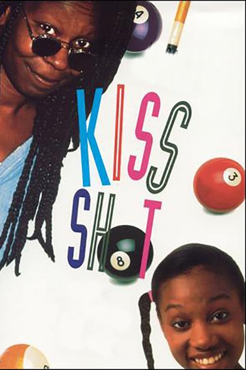 Movie poster for Kiss Shot (1989)