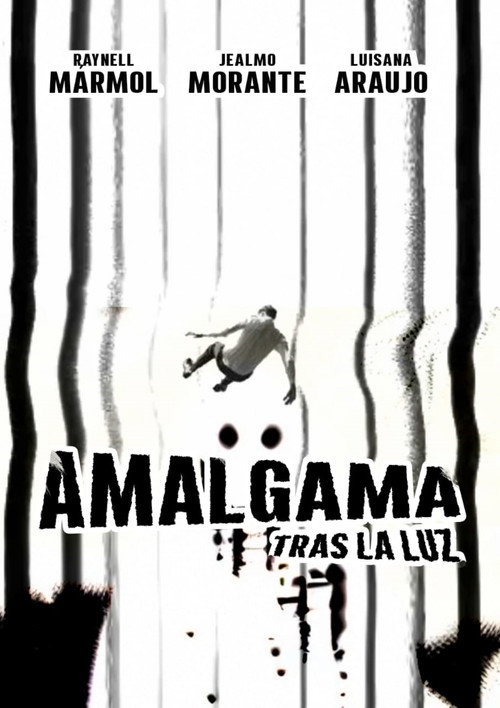 Movie poster for Amalgama tras la luz (2023)