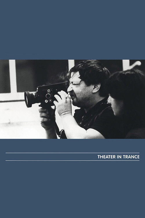 Movie poster for Theater in Trance (1981)