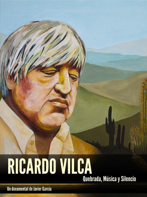 Movie poster for Ricardo Vilca: Quebrada, música y silencio (2023)