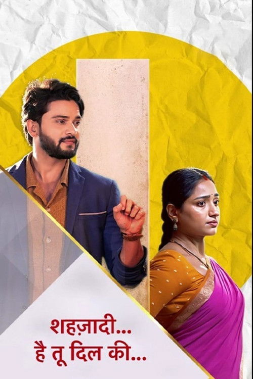 Shehzaadi Hai Tu Dil Ki poster
