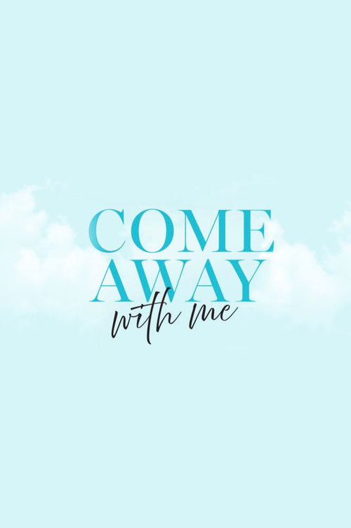 Come Away With Me poster