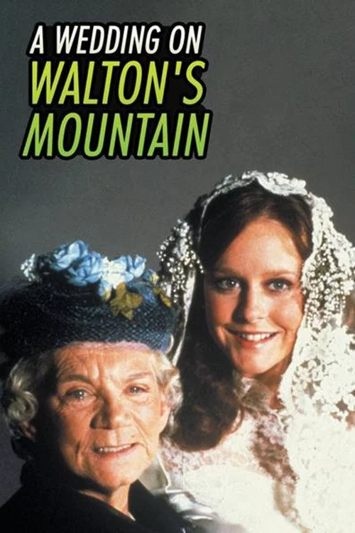 Movie poster for A Wedding on Waltons Mountain (1982)