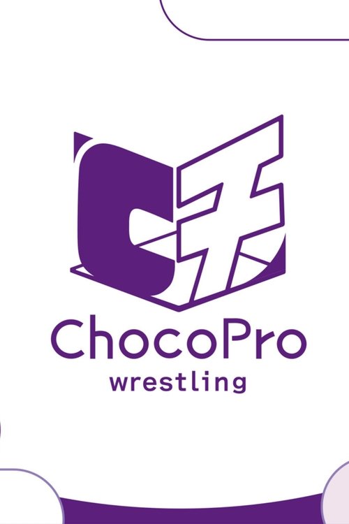 Series poster for ChocoPro Wrestling (2020)