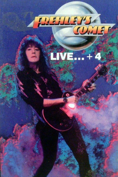 Movie poster for Frehley's Comet: Live +4 (1988)