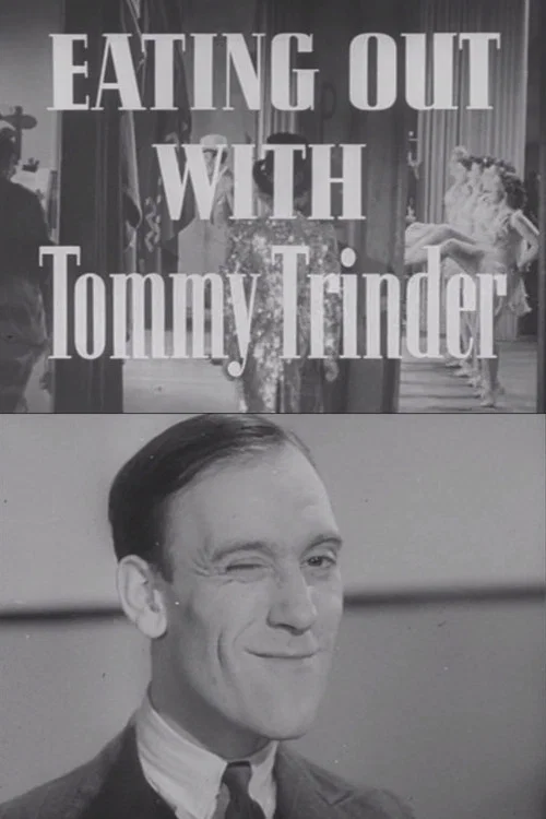 Movie poster for Eating Out with Tommy Trinder (1941)