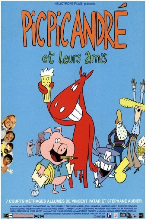 Movie poster for Pic-Pic, André et leurs amis (2001)