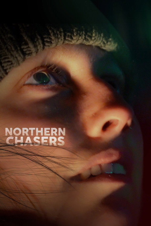 Movie poster for Northern Chasers