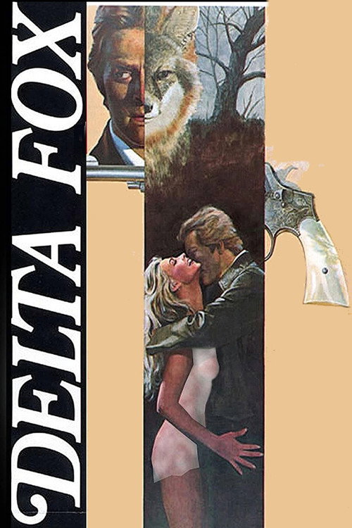 Movie poster for Delta Fox (1979)