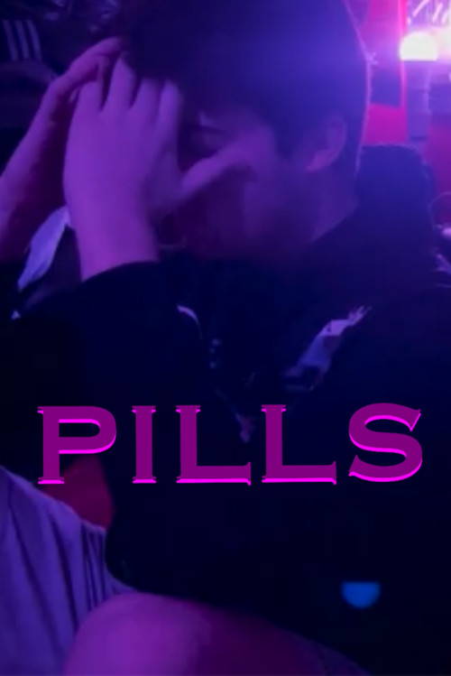 Movie poster for PILLS (2022)