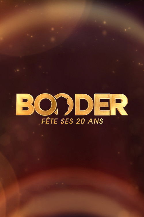 Booder fête ses 20 ans poster