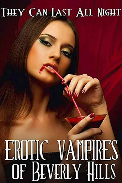 Movie poster for Erotic Vampires of Beverly Hills (2015)