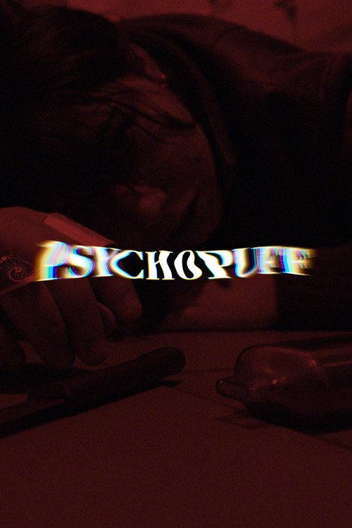 Movie poster for Psychopuff (2025)